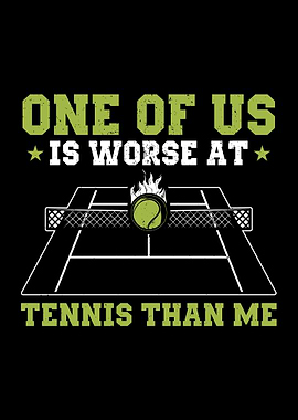 Funny Tennis Player Saying