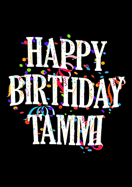 Happy Birthday Tammi