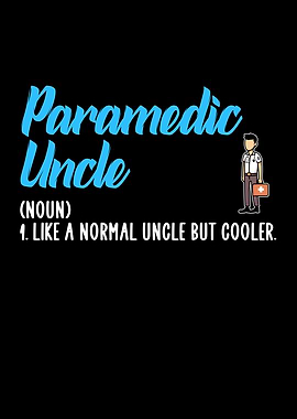 paramedic uncle