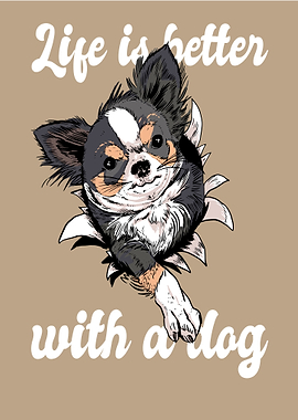 CUTE DOG LIFE IS BETTER