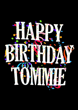 Happy Birthday Tommie