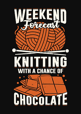 Weekend Forecast Knitting