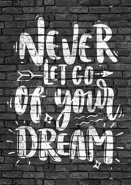 Dream Quote Graffiti Art