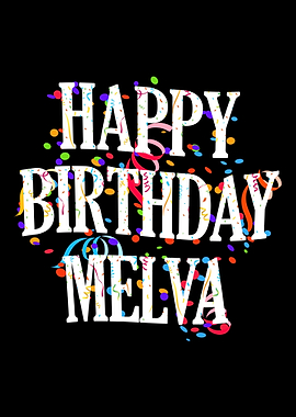 Happy Birthday Melva