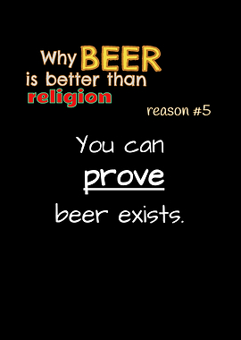Beer Better Than Religion