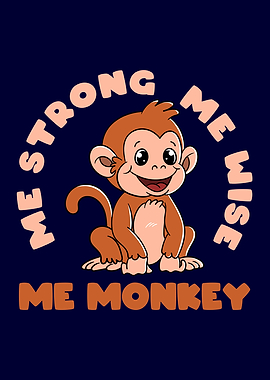 Me Strong Me Wise Me