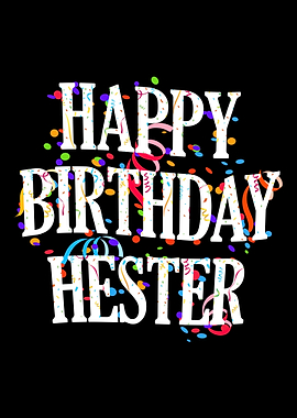 Happy Birthday Hester