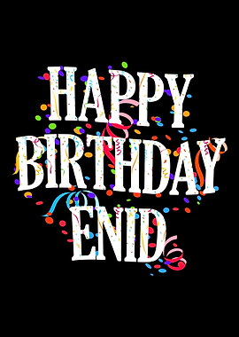 Happy Birthday Enid