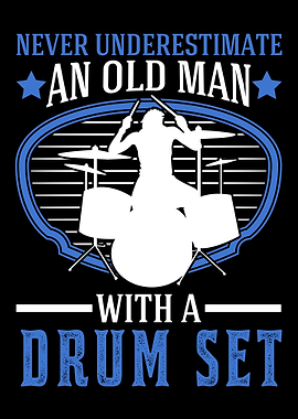 Drums Old Man Drummer