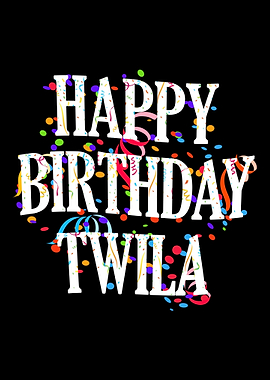 Happy Birthday Twila