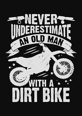 Old Man Dirt Bike Design