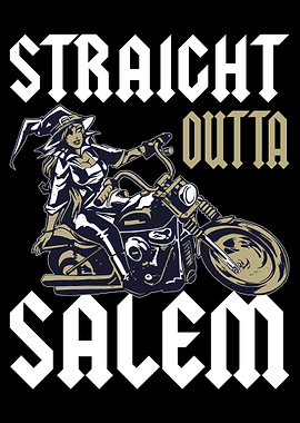 Straight Outta Salem