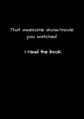 I Read The Book Movie Show