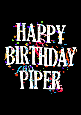 Happy Birthday Piper