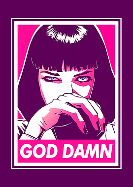 Mia Wallace God Dam