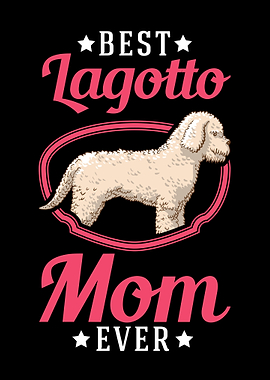 Best Lagotto Mom Ever