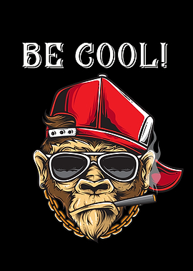 be cool Ape funny with