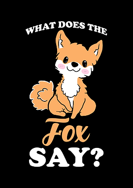 What Does The Fox Say