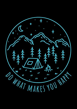 Do What Makes You Happy