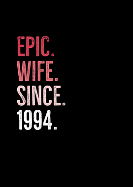 Epic Wife Since 1994