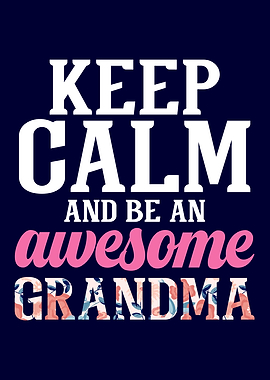 Keep Calm Grandma