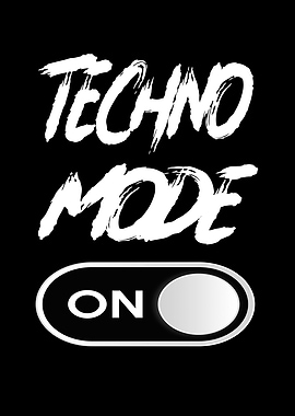 Techno Mode On Techno