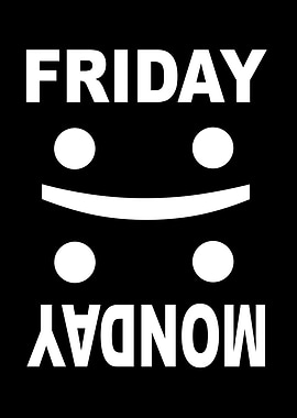 Friday Monday Funny