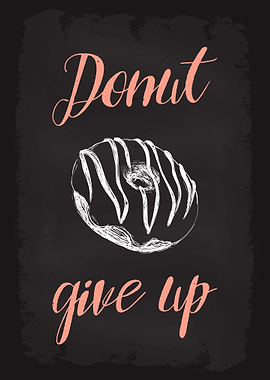 Donut Give Up