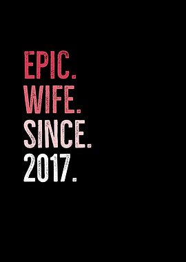 Epic Wife Since 2017