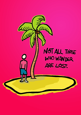 Not All Wanderer Are Los