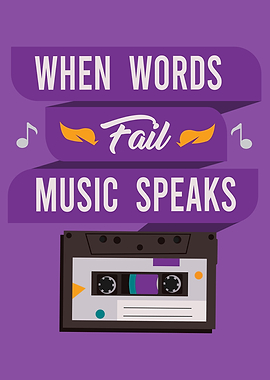 WHEN WORDS FAIL MUSIC