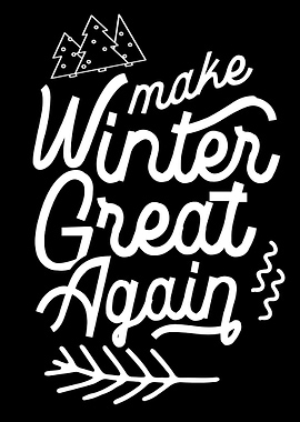 Make Winter Great