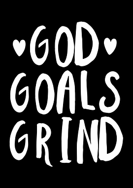 Jesus God Goals Grind