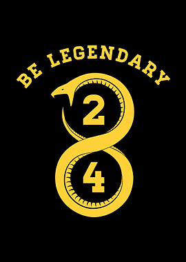 Be Legendary 24