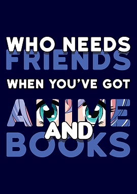 Anime Instead Of Friends