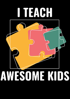 I Teach Awesome Kids