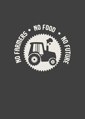No Farmers No Food
