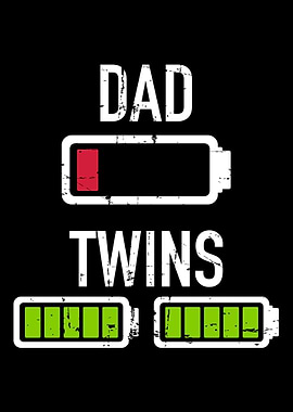Dad low battery twins full
