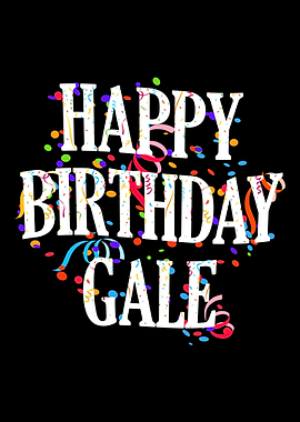 Happy Birthday Gale