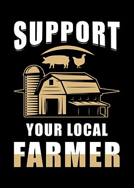 Support Your Local Farmer