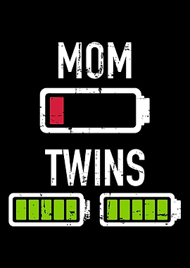 Mom low battery twins full