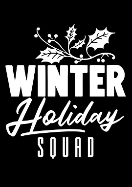 Winter Holiday Squad