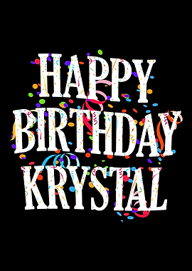 Happy Birthday Krystal