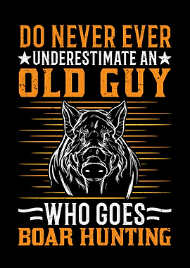 Hunter Old Man Wild Boar