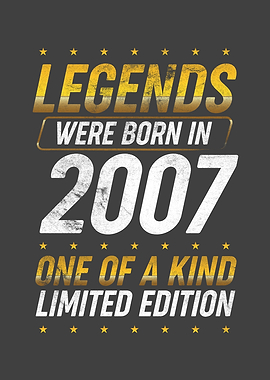 Legends were born in 2007