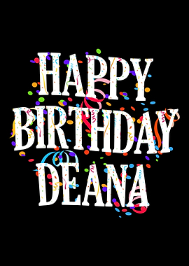 Happy Birthday Deana