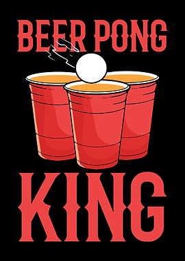 Beer Pong King