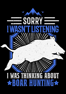 Hunter Saying Boar Hunt