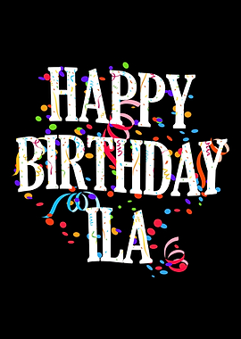 Happy Birthday Ila