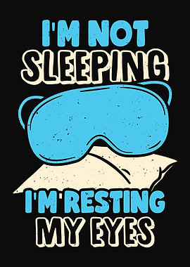 Not Sleeping Design